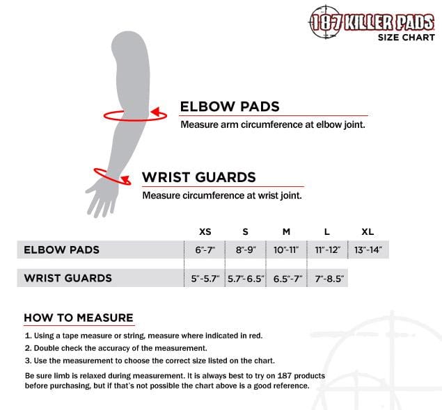 187 Killer Pads size chart elbow pads measure arm circumference at elbow joint wrist guards: measure circumference at wrist joint. 